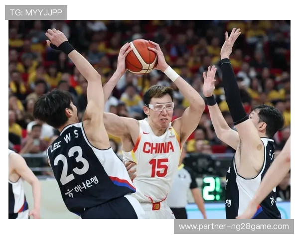 中国男篮备战世界杯冲刺阶段揭示阵容调整与关键对决分析